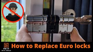 How to Replace a Euro Cylinder Lock and Why You Should [upl. by Curtis284]