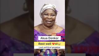 Last words of Akua Donkor  Rest in peace 💔🇬🇭🫶 [upl. by Rramal140]