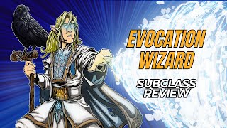 Evocation Wizard 5e Subclass Review [upl. by Nurav941]