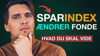 Disse 6 aktiefonde fra Sparindex får nye benchmarks Hvad gør jeg med min portefølje [upl. by Leamiba198]