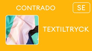 Textiltryck  Contrado SE [upl. by Aketal]