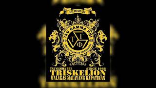 Triskelion Ako Tau Gamma Phi Tayo 54quot Anniversary Official Audio San Pedro city [upl. by Wilbur821]