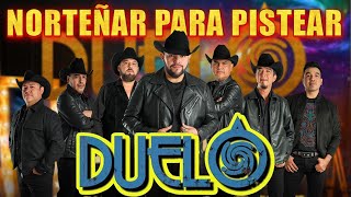 Lo Mejor de Grupo Duelo  Puras Norteñas Viejitas Para Pistear  Mix 30 Grandes Éxitos Canciones [upl. by Adiel247]