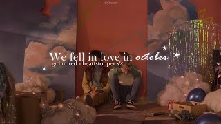 ˖ ࣪⊹ we fell in love in october—girl in red ❜ sub español  lyrics  heartstopper 2 [upl. by Nork432]