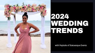 5 New Top Trends for 2024 Weddings [upl. by Chae]