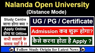 Nalanda Open University Me Admission Kaise Le  NOU Patna Me Admission Kab Shuru Hoga 2023 [upl. by Anaujnas]