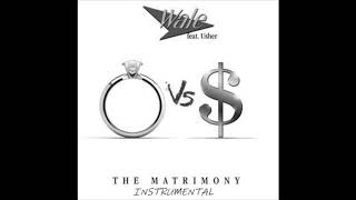 Wale ft Usher  The Matrimony Instrumental with Hook and Backing Vocals [upl. by Iemaj]