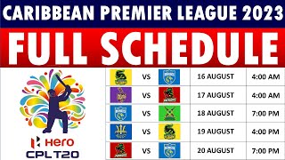 CPL 2023 Schedule Caribbean Premier League 2023 Schedule CPL T20 2023 Fixtures Venues amp Timings [upl. by Zedecrem193]