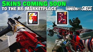 Skins Coming to R6 Marketplace Soon [upl. by Vale]