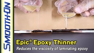 Epic® Epoxy Thinner Demonstration [upl. by Mozart737]