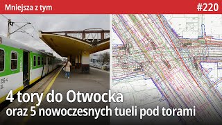 220 Przetarg na budowę 4 torów do Otwocka i 5 tuneli pod torami w tym na Marsa i w Wesołej  MZt… [upl. by Wernsman]