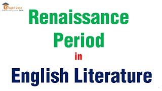 Renaissance Period in English Literature  What is the Renaissance  History of English Literature [upl. by Lai]