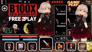 B100X  Auto Dungeon RPG ★ Gameplay ★ PC Steam  Free to Play  Rpg Game 2021 ★ HD 1080p60FPS [upl. by Eellac]