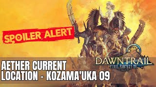 Final Fantasy XIV  Dawntrail  Aether Current Location  Kozamauka 09 [upl. by Denby]