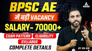 BPSC AE VACANCY 2024  SALARY 70000  BPSC AE Syllabus Eligibility Exam Pattern  Full Details [upl. by Neetsirk484]