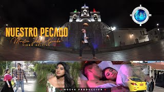 Maestro Jose Guacho  NUESTRO PECADO  Video Oficial [upl. by Schaaff]