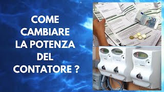 Come cambiare la potenza del contatore [upl. by Amelita]