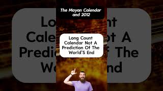 The Mayan Calendar and 2012 Apocalypse or Myth [upl. by Odom]