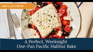 OnePan Pacific Halibut Mediterranean Bake [upl. by Annadiane]