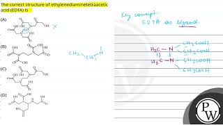 The correct structure of ethylenediaminetetraacetic acid EDTA is [upl. by Yesoj948]