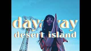 dayaway  desert island Official Video [upl. by Kiefer]