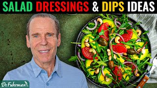 Secret to Satisfying Nutritarian Salads Salad Dressings amp Dips Recipes  Dr Joel Fuhrman [upl. by Melvina]