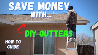 How to Install Gutters on Your House DIY [upl. by Eisinger775]