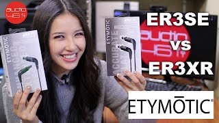 Etymotic ER3SE vs ER3XR Review and Comparison [upl. by Davidde]