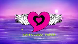 Raffa Guido  Famax TANZ remix [upl. by Hobbs]