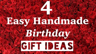 4 Easy Handmade Birthday Gift IdeasBeautiful Handmade Gift Ideas For Birthday [upl. by Asiruam]