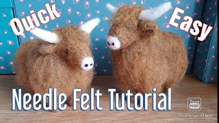 QUICK AND EASY HIGHLAND COW TUTORIAL  Needle Felting Animals Needle Felting For Beginners [upl. by Meredith752]