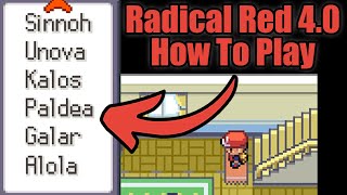 How To Play Pokemon Radical Red 40  NEW GEN 9 UPDATE [upl. by Lisab]