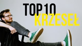 TOP 10 KRZESEŁ [upl. by Erodoeht366]