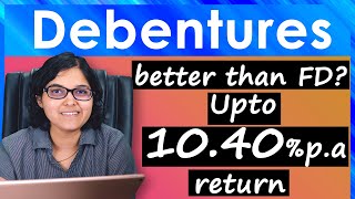 What Is Debentures Should You Invest In Debentures OR FD Explained By CA Rachana Ranade [upl. by Neeruam]