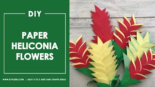 How to Make Paper Heliconia Flowers Also Known as False BirdsofParadise [upl. by Ivens]