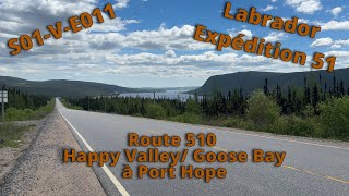 S01VE011 Labrador Route 510 Happy Valley Ã Port Hope [upl. by Yhtuv]