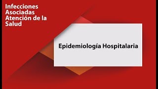 Epidemiología Hospitalaria  IAAS  2016 [upl. by Jem]