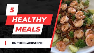 Healthy Blackstone Meals that Actually Taste Good [upl. by Oberheim]