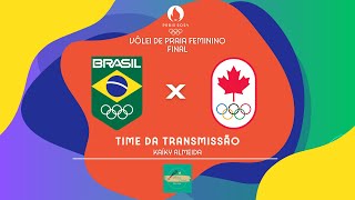 BRASIL X CANADA  VÔLEI DE PRAIA FEMININO  FINAL  AO VIVO  Paris 2024  Web Rádio Martha Calixto [upl. by Ihsakat725]