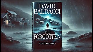 Thriller Audiobook  The Forgotten by David Baldacci  Full Story [upl. by Decato]