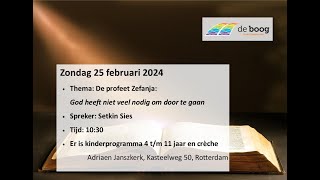 Adriaen Janszkerk  Kerkdienst 25 februari 2024 [upl. by Obellia241]