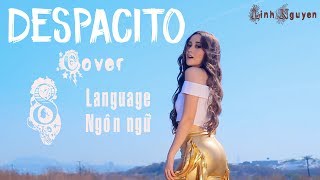 Despacito Cover Bằng 8 Thứ Tiếng Nghe Rất Hay [upl. by Nonnaehr72]