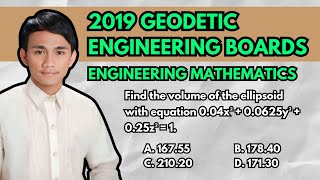 2019 Geodetic Engineering Boards Volume of an Ellipsoid [upl. by Haldan]