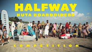 HALFWAY KUTA BOARDRIDERS CLUB CONTEST SERIES 2 [upl. by Elirpa]