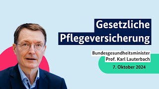 Bundesgesundheitsminister Prof Karl Lauterbach zur gesetzlichen Pflegeversicherung [upl. by Shewchuk]