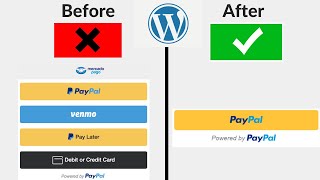 HideRemove PayPal Funding Methods in WordPress Website  Remove Extra Payment Buttons [upl. by Notsahc]