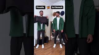 Hoodie VS Turtleneck  Mans Fashion Hacks  Fashion Hacks shorts life fashion [upl. by Alius]