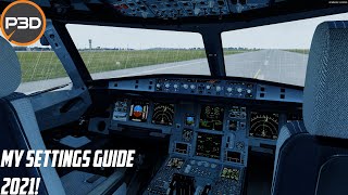 My Prepar3D V5 Settings 2021 [upl. by Halbeib]