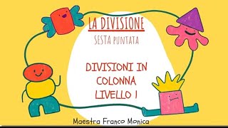 5 DIVISIONI IN COLONNA LIVELLO I [upl. by Eniamert]