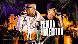 PENSAMENTOS  Acústico Mc Kadu feat Mc Neguinho do Kaxeta  Versão ao vivo  DJ Glenner [upl. by Eellac]